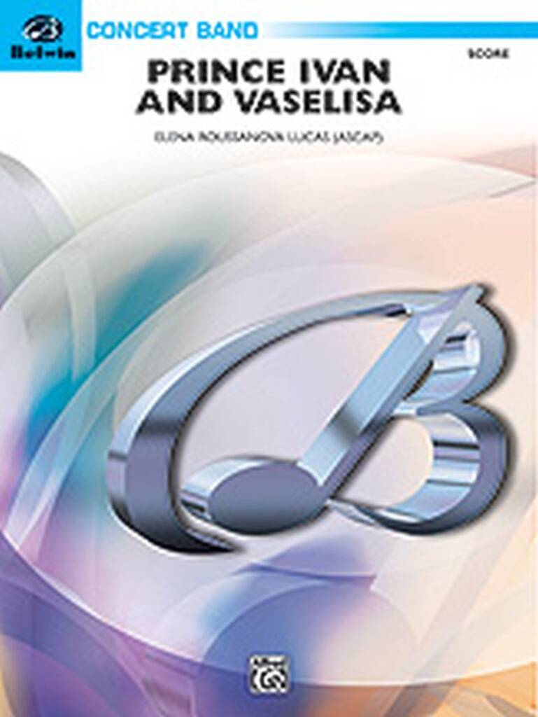Prince Ivan, Vaselisa Score
